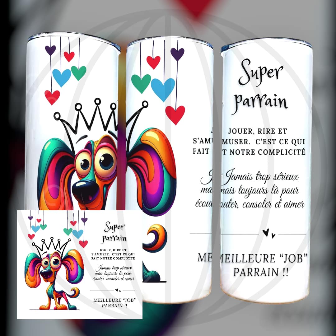 Super Parrain/ PNG-9.25 x 8 - Tumbler -sublimation/ 300 ppp / fichier numérique